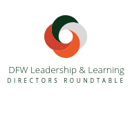2019 Q1 DFW Leadership & Learning Roundtable Materials